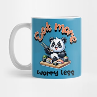 Eat More Worry Less Funny Panda Sushi Mug